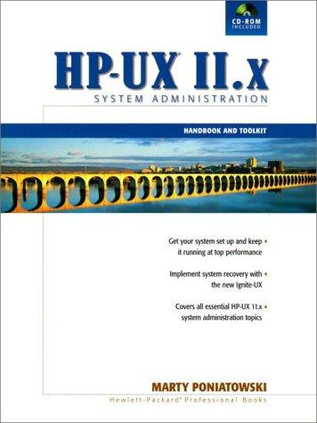 The HP-UX 11.x System Administration Handbook and Toolkit