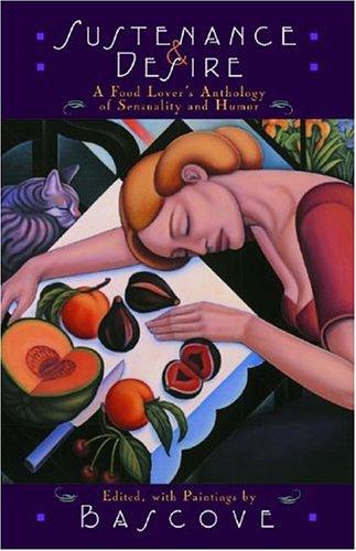 Sustenance & desire