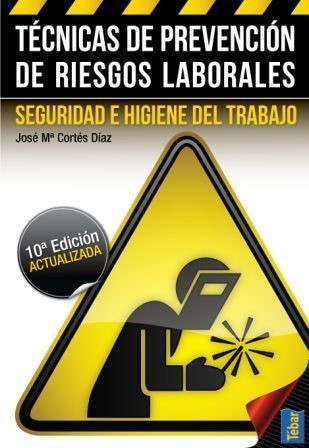 Técnicas de prevención de riesgos laborales