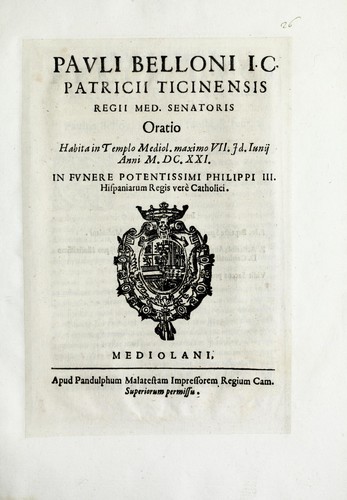 Pavli Belloni i.c. patricii ticinensis regii med. senatoris oratio