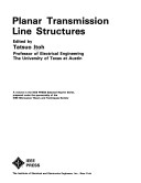 Planar transmission line structures