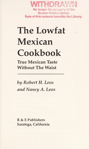 The lowfat Mexican cookbook