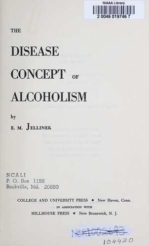 The disease concept of alcoholism
