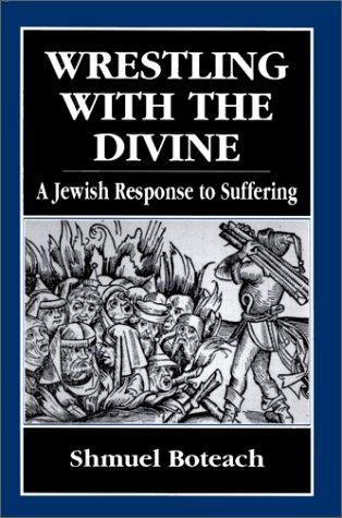 Wrestling with the divine