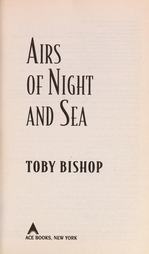 Airs of night and sea