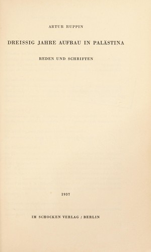 Dreissig Jahre Aufbau in Palästina