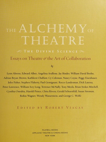 The alchemy of theatre