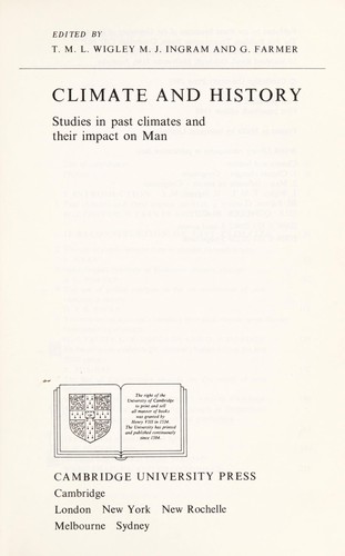Climate and history : studies in past climates and their impact on man