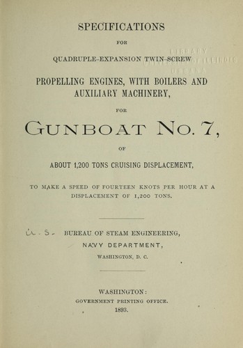 Specifications for triple-expansion twin-screw propelling engines, with boilers and auxiliary machinery, for gunboats nos. 8 and 9, of about 1,200 tons cruising displacement each