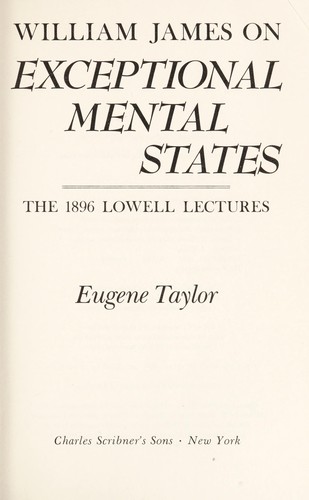 William James on exceptional mental states