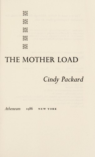 The mother load
