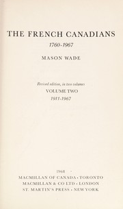 The French Canadians; 1760-1967