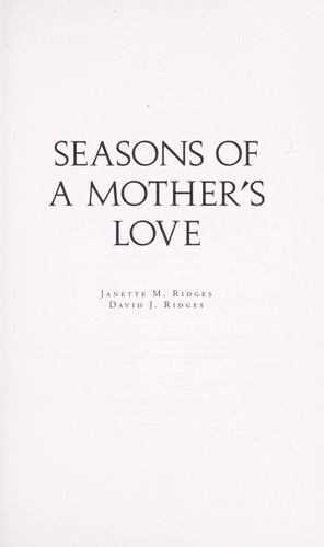 Seasons of a mother's love