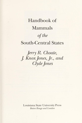 Handbook of mammals of the south-central states