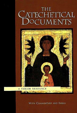The Catechetical Documents