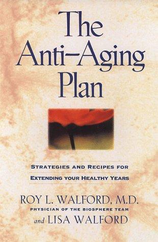 The anti-aging plan