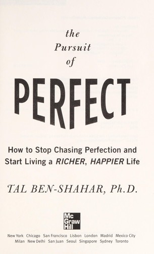 The pursuit of perfect