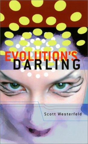 Evolution's darling