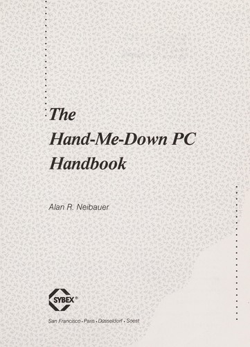 The hand-me-down PC handbook
