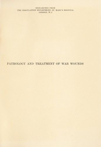 Pathology and treatment of war wounds