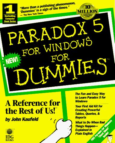 Paradox 5 for Windows for dummies