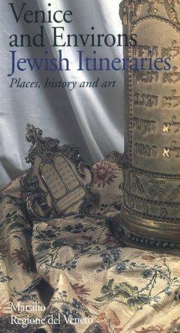 Venice and Environs Jewish Itineraries