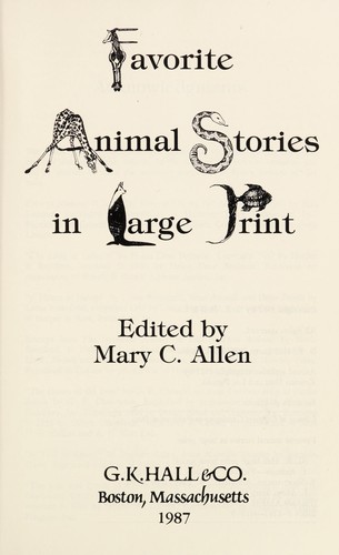 Favorite animal stories in large print