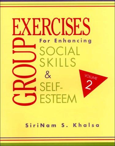 Group exercises for enhancing social skills and self-esteem