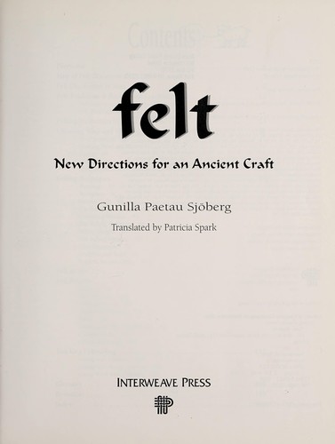 New Directions for Felt