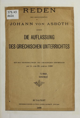 Reden gegen die Auflassung des griechischen Unterrichtes
