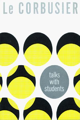 Le Corbusier talks with students