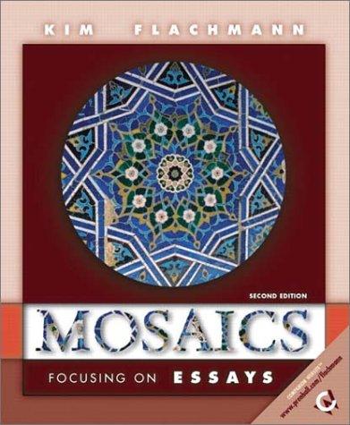 Mosaics, focusing on essays