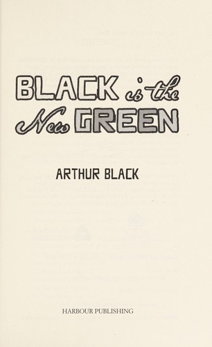 Black is the new green