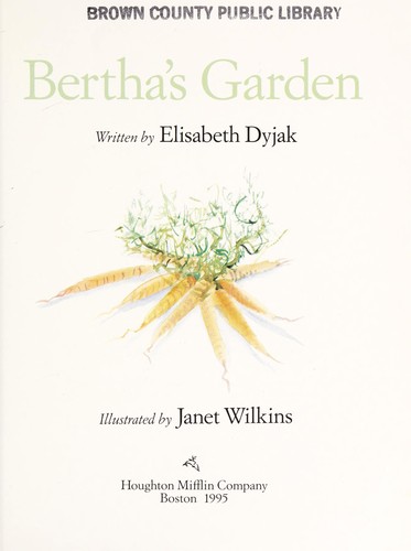 Bertha's garden