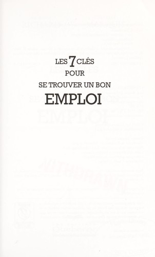 Les 7 clés pour se trouver un bon emploi