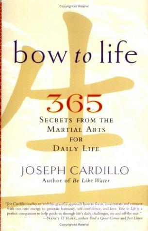 Bow to  Life