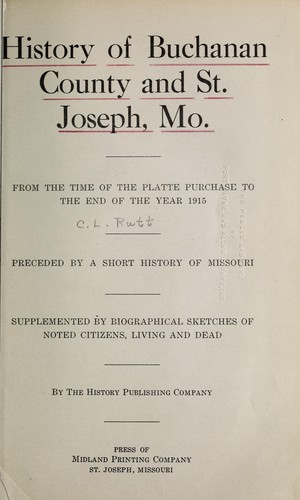 History of Buchanan County and St. Joseph, Mo