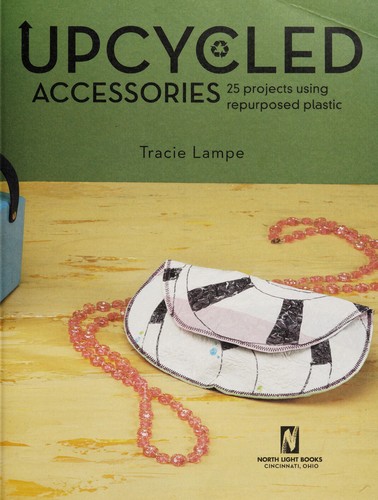 Upcycled accessories