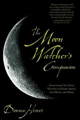 The moon watcher's companion