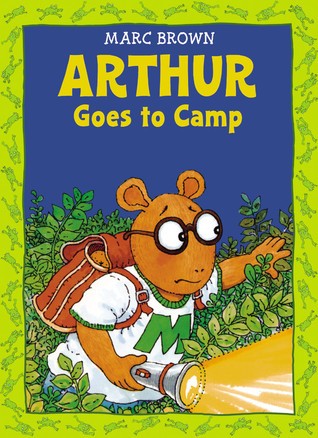 Arthur Goes to Camp (Arthur Adventure Series)