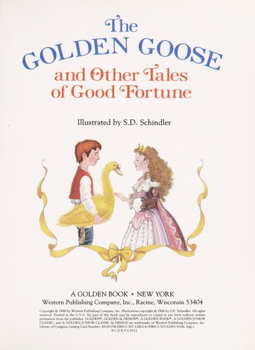 The Golden Goose and Other Tales of Good Fortune