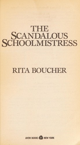 The Scandalous Schoolmistress