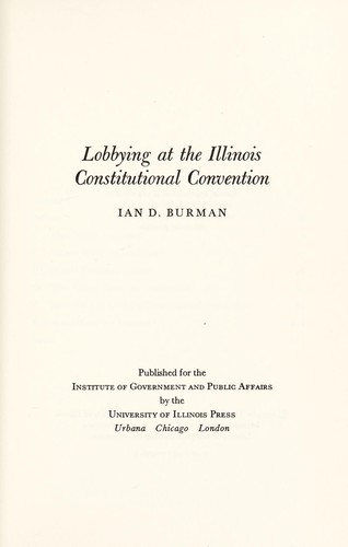 Lobbying at the Illinois Constitutional Convention
