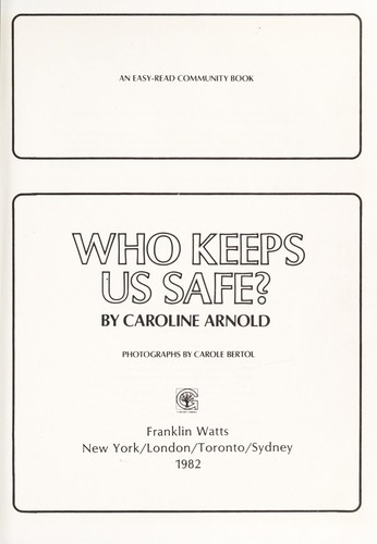 Who keeps us safe?