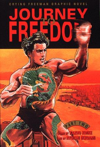 Journey to Freedom, Volume 2