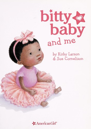 Bitty Baby and me