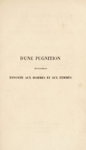 D'une pugnition divinement envoyée aux hommes et aux femmes pour leurs paillardises et incontinences désordonnées (en 1493)