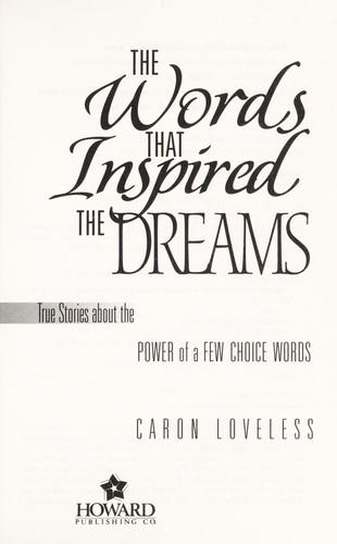 The words that inspired the dreams