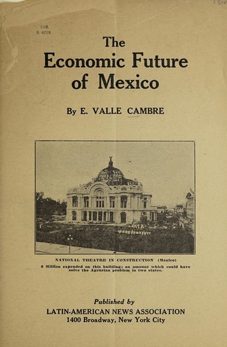 The economic future of Mexico