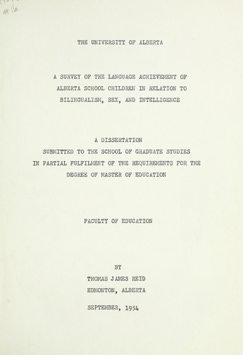 A survey of the language achievement of Alberta school children in relation to bilingualism, sex and intelligence